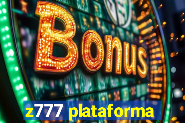 z777 plataforma